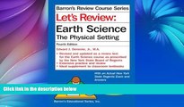 Pre Order Let s Review Earth Science: The Physical Setting Edward J. Denecke Jr. M.A. On CD