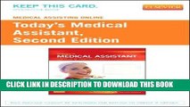 [READ] Kindle Medical Assisting Online for Today s Medical Assistant (User Guide and Access Code):