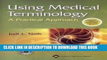 [READ] Kindle Using Medical Terminology: A Practical Approach: Text and Blackboard Online Course