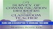 [READ] Kindle A Survey of Communication Disorders for the Classroom Teacher: 1st (First) Edition