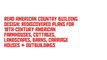 Read AMERICAN COUNTRY BUILDING DESIGN: Rediscovered Plans For 19th-Century American Farmhouses, Cottages, Landscapes, Barns, Carriage Houses & Outbuildings