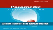 [READ] Kindle Paramedic: Pearls of Wisdom (Pearls of Wisdom (Jones and Bartlett)) 2nd (second)