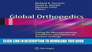 [READ] Mobi Global Orthopedics: Caring for Musculoskeletal Conditions and Injuries in Austere