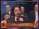 Timur SELÇUK - Sâkî Parıldasın Şefâk-ı Meyle Câmımız