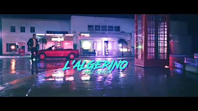 L'Algérino - Miz'amor [Clip Officiel]