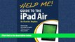FAVORIT BOOK  Help Me! Guide to the iPad Air: Step-by-Step User Guide for the Fifth Generation