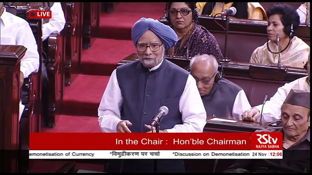Dr  Manmohan Singh’s speech on Demonetisation of Currency in Rajya Sabha I November 24 2016 I