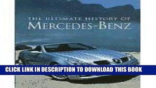 [PDF] The Ultimate History Of Mercedes-Benz Full Online