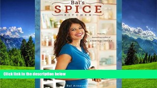 READ book  Bal s Spice Kitchen  FREE BOOOK ONLINE