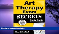 Pre Order Art Therapy Exam Secrets Study Guide: Art Therapy Test Review for the Art Therapy Exam