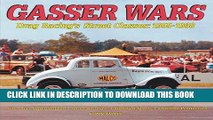 [PDF] Gasser Wars: Drag Racing s Street Classics: 1955-1968 Popular Online