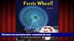 {BEST PDF |PDF [FREE] DOWNLOAD | PDF [DOWNLOAD] Ferris Wheel!: George Ferris and His Amazing