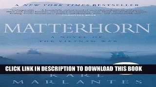 [PDF] Matterhorn: A Novel of the Vietnam War Full Online