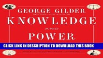 [PDF Kindle] Knowledge and Power: The Information Theory of Capitalism and How It Is