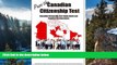 Buy Complete Test Preparation Inc. Pass the Canadian Citizenship Test!  Complete Canadian