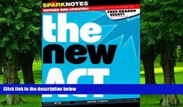 Best Price SparkNotes Guide to the New ACT (SparkNotes Test Prep) SparkNotes On Audio