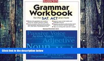 Price Grammar Workbook for the SAT, ACT, and More George Ehrenhaft Ed.D. For Kindle