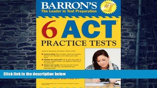 Price Barron s 6 ACT Practice Tests James D. Giovannini For Kindle