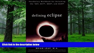 Best Price Defining Eclipse: Vocabulary Workbook for Unlocking the SAT, ACT, GED, and SSAT