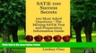 Price SAT 100 Success Secrets - 100 Most Asked Questions: The Missing SAT Test and Preparation