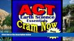 Online ACT Cram Now! ACT Prep Test EARTH SCIENCE ESSENTIALS Flash Cards--CRAM NOW!--ACT Exam