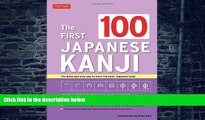 Best Price The First 100 Japanese Kanji: (JLPT Level N5) The quick and easy way to learn the basic