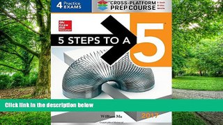 Best Price 5 Steps to a 5: AP Calculus AB 2017 Cross-Platform Prep Course William Ma PDF