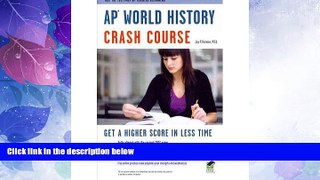 Download By (author) Jay P Harmon By (author) Larry Krieger AP World History Crash Course