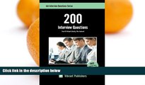 Pre Order 200 Interview Questions You ll Most Likely Be Asked (Job Interview Questions Series)