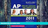 Price Kaplan AP English Language and Composition 2011 (Kaplan AP English Language   Composition)