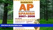 Best Price Barron s AP Spanish, 2007-2008: with Audio CDs Alice Springer  Ph.D. For Kindle