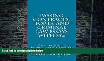 Price Passing Contracts, Torts, and Criminal law Essays with 75%: Pre Exam Law Study - Look
