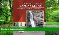 Best Price Fundamentals of Counseling DANTES / DSST Test Study Guides - Pass Your Class - Part 1