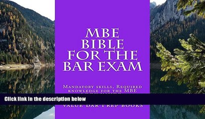 Download Video: Online Value Bar Prep books MBE Bible For The Bar Exam A Law School e-book: Every multi-state bar