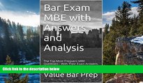 Buy Value Bar Prep Bar Exam MBE with Answers and Analysis: Re-Edited! Now Has All Answers And