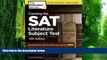 Price Cracking the SAT Literature Subject Test, 15th Edition (College Test Preparation) Princeton