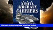 {BEST PDF |PDF [FREE] DOWNLOAD | PDF [DOWNLOAD] Nimitz Aircraft Carriers (Torque Books: Military