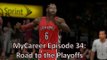 NBA 2K15: MyCareer Ep. 34: Road to the Playoffs