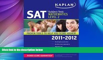 Pre Order Kaplan SAT Subject Test Mathematics Level 2 2011-2012 (Kaplan SAT Subject Tests: