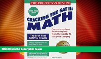 Download Jonathan Spaihts Cracking the SAT II: Math, 1999-2000 Edition (Cracking the Sat Math