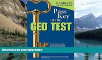Buy Christopher Sharpe Pass Key to the GED Test, 2nd Edition (Barron s Pass Key to the Ged) Full