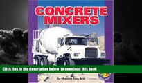 {BEST PDF |PDF [FREE] DOWNLOAD | PDF [DOWNLOAD] Concrete Mixers (Pull Ahead Books) (Pull Ahead