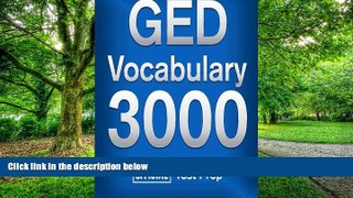 Price Official GED Vocabulary 3000 : Become a True Master of GED Vocabulary...Quickly Official