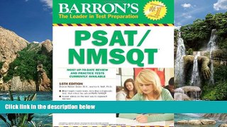 Read Online Sharon Weiner Green M.A. Barron s PSAT/NMSQT, 16th Edition Full Book Download