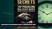 Pre Order Secrets Of Top Producing Real Estate Agents: ...and how to duplicate their success. Chad