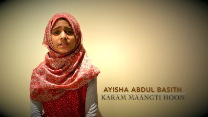 Karam Mangti Hoon, Ataa Mangti Hoon - Dua