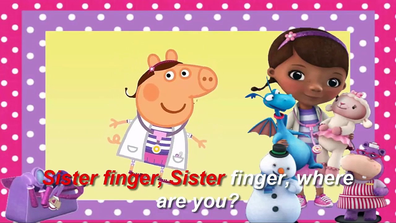 PEPPA PIG Doc McStuffins Finger Family Nursery Rhymes | Nursery Rhymes lyrics and more