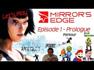 Let's Play Mirror's Edge - Episode 1 - Prologue