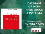 Diskurs und Religion Der psychoanalytische Wahrheitszugang nach Jacques Lacan als religionsphilosophische Problematik