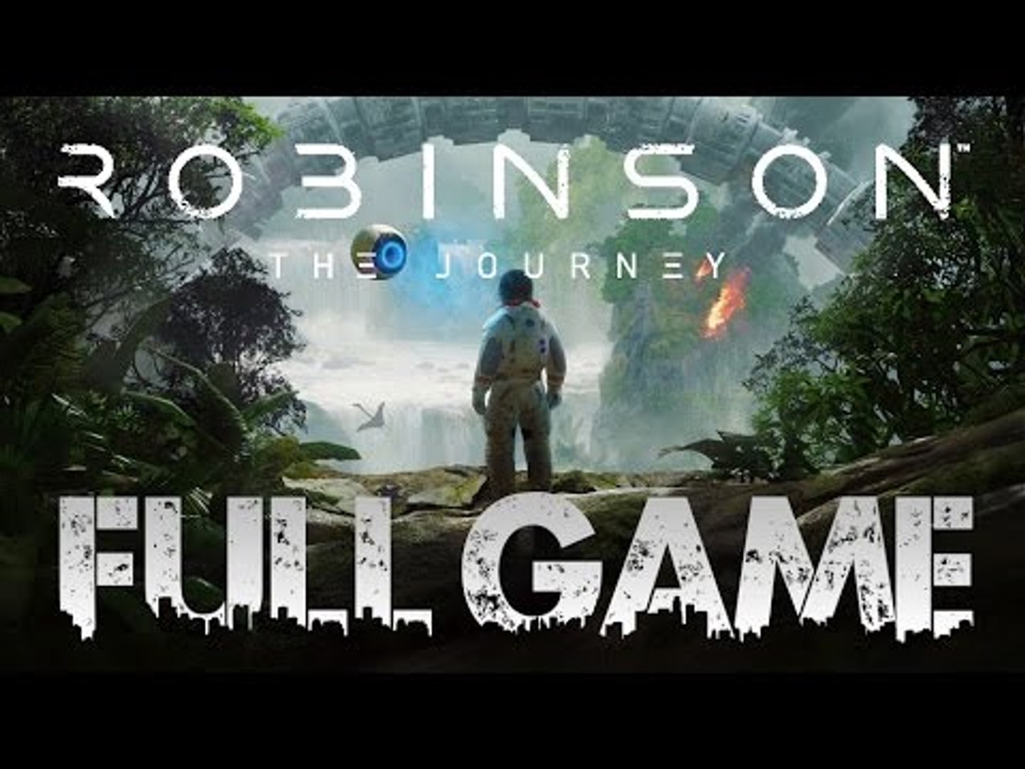 Robinson The Journey FULL GAME Quick Walkthrough PSVR (PS4 VR) No  Commentary - video Dailymotion
